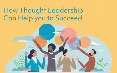 How Thought Leadership Can Help you to Succeed